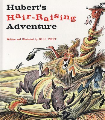 Bill Peet - Hubert's Hair Raising Adventure, Häftad