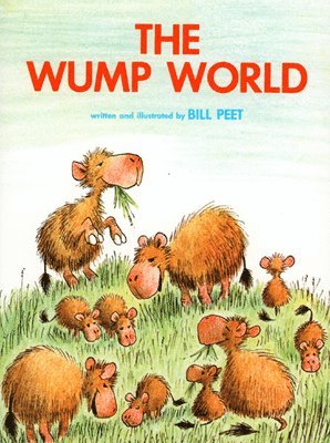Bill Peet - The Wump World, Häftad