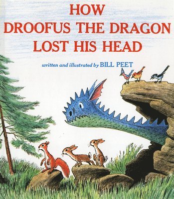 How Droofus the Dragon Lost His Head 1