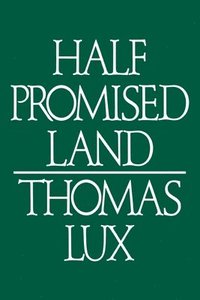 bokomslag Half Promised Land