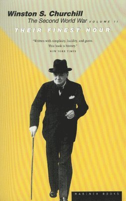 Winston S. Churchill - Their Finest Hour, Häftad