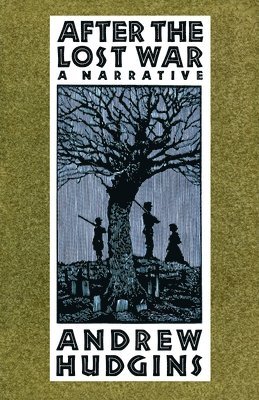 bokomslag After the Lost War: A Narrative
