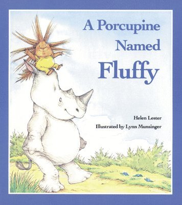 A Porcupine Named Fluffy 1