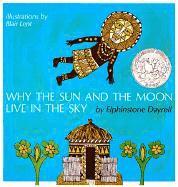 bokomslag Why the Sun and the Moon Live in the Sky: An African Folktale
