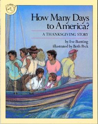 bokomslag How Many Days to America?: A Thanksgiving Story