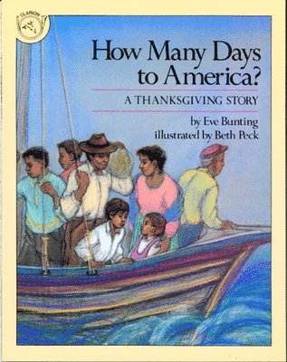 bokomslag How Many Days to America?: A Thanksgiving Story
