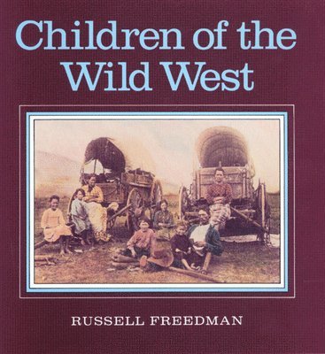 bokomslag Children of the Wild West