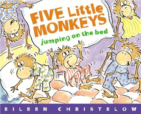 Five Little Monkeys Jumping on the Bed 1