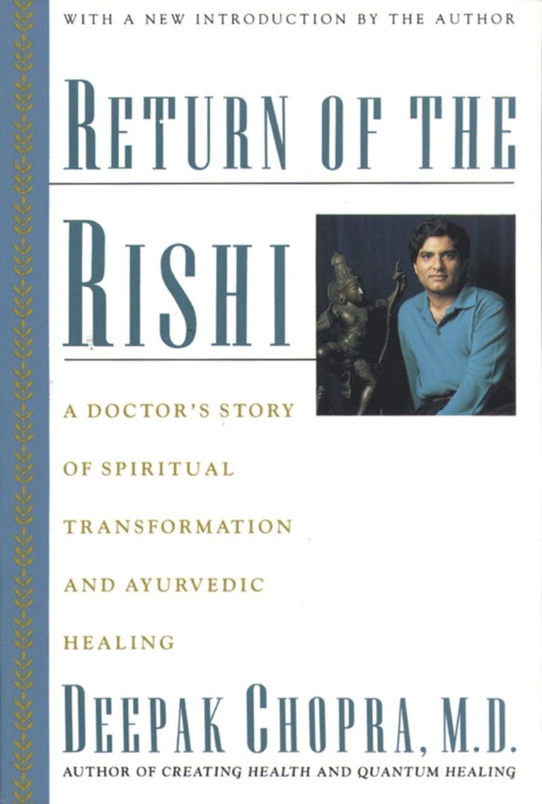 Deepak Chopra, Chopra - Return Of The Rishi, Häftad