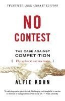 bokomslag No Contest: The Case Against Competition