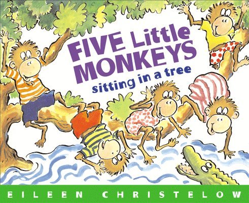 Five Little Monkeys Sitting in a Tree 1