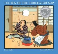 bokomslag The Boy of the Three-Year Nap: A Caldecott Honor Award Winner