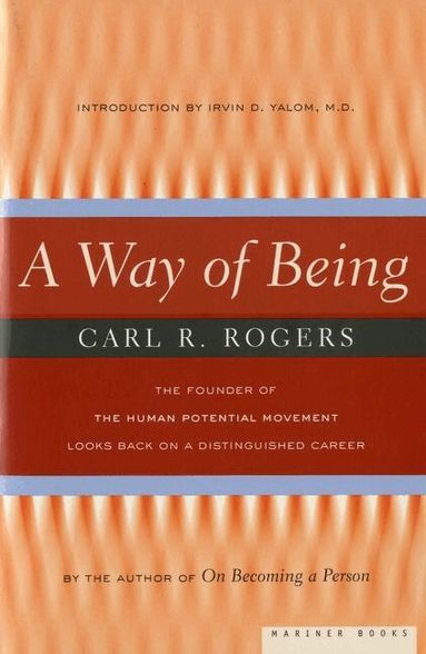 Carl R. Rogers - Way of Being, Häftad