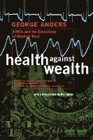 bokomslag Health against Wealth
