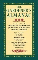 bokomslag The Gardener's Almanac