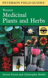 bokomslag Peterson Field Guide To Western Medicinal Plants And Herbs