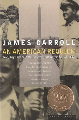 bokomslag An American Requiem: God, My Father, and the War That Came Between Us