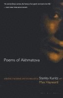 Anna Akhmatova, Anna Andreevna Akhmatova, Stanley Kunitz - Poems of Akhmatova, Häftad
