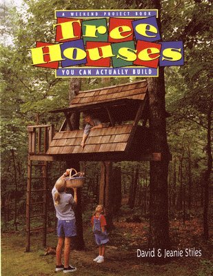 bokomslag Tree Houses You Can Actually Build