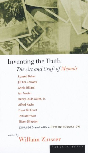 William Zinsser, Russell Baker, Toni Morrison - Inventing The Truth, Häftad