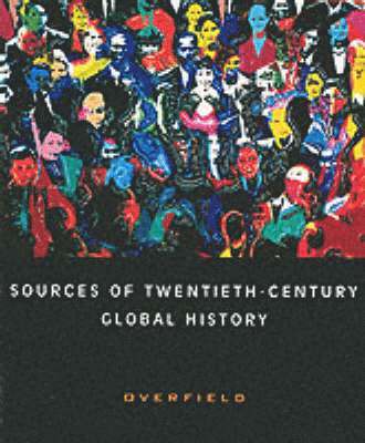 bokomslag Sources of Twentieth-Century Global History