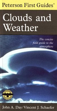 bokomslag Peterson First Guide to Clouds and Weather