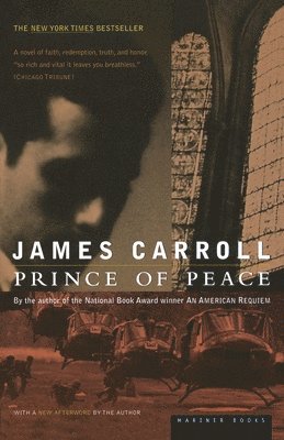 James Carroll - Prince of Peace, Häftad