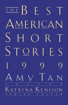 Katrina Kenison, Amy Tan - The Best American Short Stories, Häftad