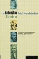 Phillip J. Davis, Reuben Hersh, Philip J. Davis - The Mathematical Experience: A National Book Award Winner, Häftad
