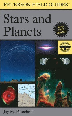 Jay M. Pasachoff, Roger Tory Peterson - A Peterson Field Guide to Stars and Planets, Häftad