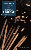 Henry David Thoreau, Martin Bickman - Uncommon Learning: Thoreau on Education, Häftad