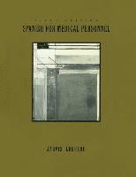 Spanish for Medical Personnel