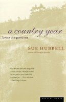 Sue Hubbell - A Country Year: Living the Questions, Häftad
