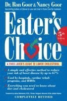 bokomslag Eater's Choice: A Food Lover's Guide to Lower Cholesterol
