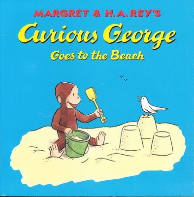 Margret & H.A. Rey's Curious George Goes to the Beach 1