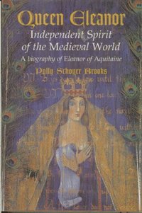 bokomslag Queen Eleanor: Independent Spirit of the Medieval World