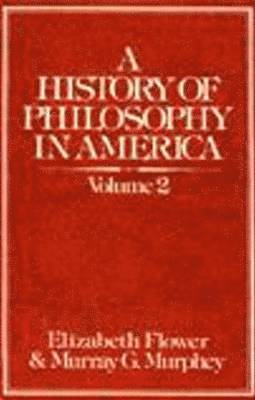 bokomslag History of Philosophy in America (Volume 2)