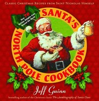 bokomslag Santa'S North Pole Cookbook