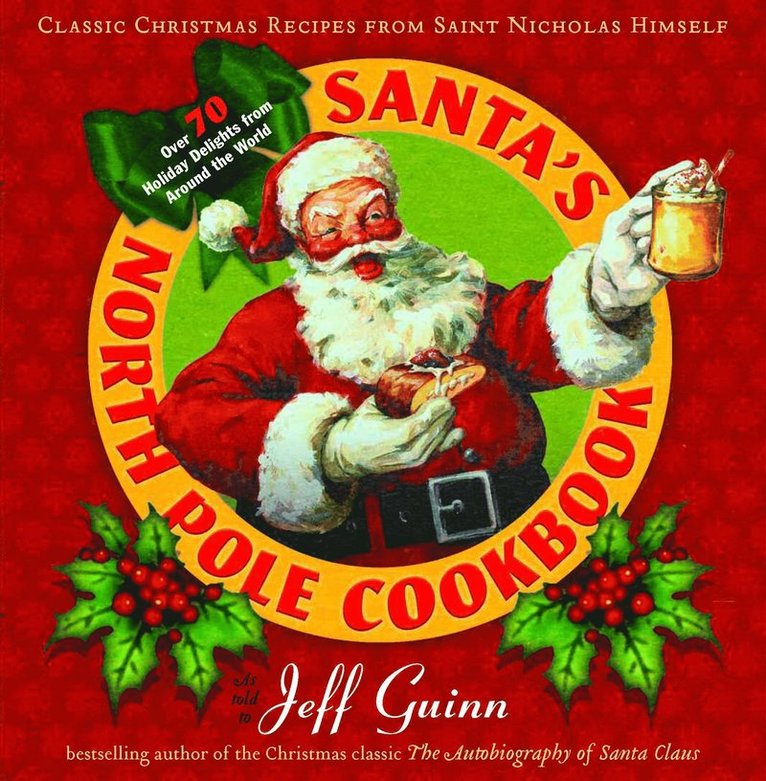 Santa'S North Pole Cookbook 1