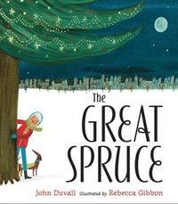 bokomslag The Great Spruce