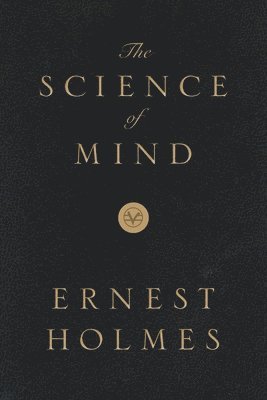 The Science of Mind: Deluxe Leather-Bound Edition 1