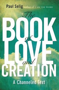 bokomslag Book of Love and Creation