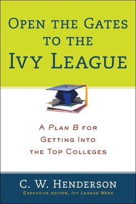 Open The Gates To The Ivy League 1