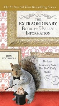 bokomslag The Extraordinary Book of Useless Information
