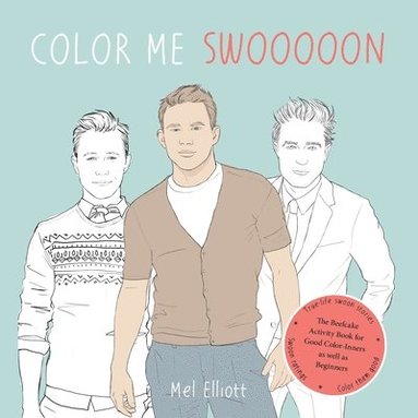 bokomslag Color Me Swoon: The Beefcake Activity Book for Good Color-Inners as well as Beginners