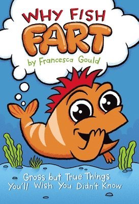bokomslag Why Fish Fart