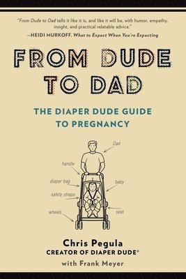 From Dude to Dad 1