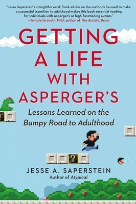 Getting a Life with Asperger'S 1