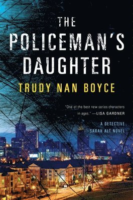 Trudy Nan Boyce - Policeman's Daughter, Inbunden