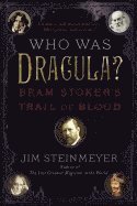 bokomslag Who was dracula? - bram stokers trail of blood
